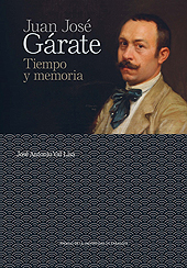 eBook, Juan José Garate : tiempo y memoria, Val Lisa, José Antonio, 1982-, Prensas de la Universidad de Zaragoza