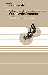 eBook, Cuentos de Panamá : antología de narrativa panameña contemporánea, Prensas de la Universidad de Zaragoza