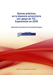 E-book, Buenas prácticas en la docencia universitaria con apoyo de TIC : experiencias en 2018, Prensas de la Universidad de Zaragoza