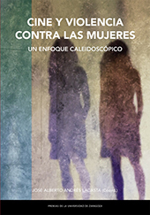 eBook, Cine y violencia contra las mujeres : un enfoque caleidoscópico, Prensas de la Universidad de Zaragoza