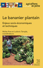 E-book, Le bananier plantain : Enjeux socio-économiques et techniques, Éditions Quae