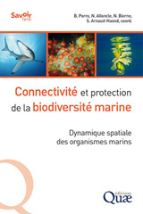 E-book, Connectivité et protection de la biodiversité marine : Dynamique spatiale des organismes marins, Éditions Quae