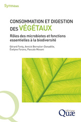 eBook, Consommation et digestion des végétaux : Rôles des microbiotes et fonctions essentielles à la biodiversité, Fonty, Gérard, Éditions Quae