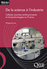 E-book, De la science à l'industrie : Cellules souches embryonnaires et biotechnologies en France, Éditions Quae