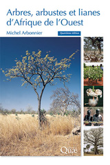 E-book, Arbres, arbustes et lianes d'Afrique de l'Ouest, Arbonnier, Michel, Éditions Quae