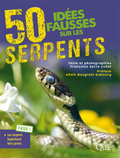 E-book, 50 idées fausses sur les serpents, Éditions Quae