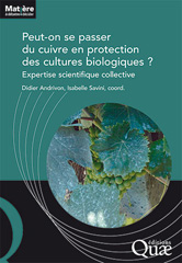 E-book, Peut-on se passer du cuivre en protection des cultures biologiques ? : Expertise scientifique collective, Éditions Quae