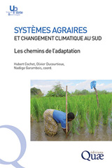 E-book, Systèmes agraires et changement climatique au Sud : Les chemins de l'adaptation, Éditions Quae
