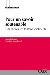 E-book, Pour un savoir soutenable : Une théorie de l'interdisciplinarité, Éditions Quae