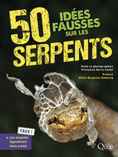 eBook, 50 idées fausses sur les serpents, Éditions Quae