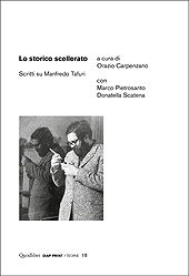 E-book, Lo storico scellerato : scritti su Manfredo Tafuri, Quodlibet