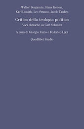 eBook, Critica della teologia politica : voci ebraiche su Carl Schmitt, Quodlibet