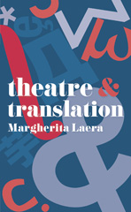 E-book, Theatre and Translation, Laera, Margherita, Red Globe Press