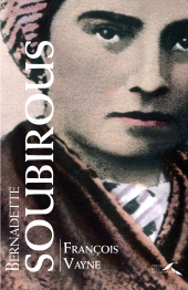 E-book, Bernadette Soubirous, Presses de la Renaissance