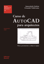 eBook, Curso de AutoCad para arquitectos : Planos, presentaciones y trabajo en equipo, Reverte