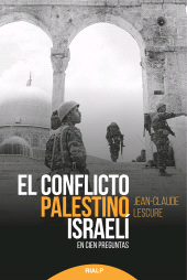 E-book, El conflicto palestino-israelí : En cien preguntas, Ediciones Rialp