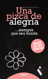E-book, Una pizca de alegría : ...siempre que sea honda, Ediciones Rialp