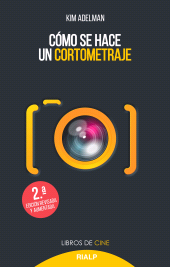 E-book, Cómo se hace un cortometraje, Ediciones Rialp