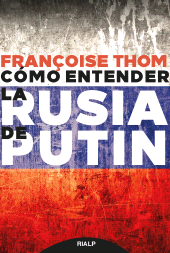 E-book, Cómo entender la Rusia de Putin, Ediciones Rialp