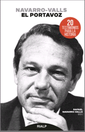 E-book, Navarro-Valls, el portavoz : Testimonios de sus amigos, Ediciones Rialp