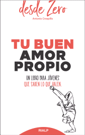 E-book, Tu buen amor propio : Un libro para jóvenes que saben lo que valen, Ediciones Rialp