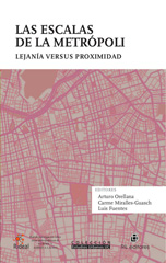 E-book, Las escalas de la metrópoli : lejanía versus proximidad, Ril Editores