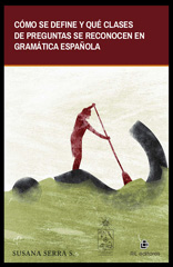 eBook, Cómo se define y qué clases de preguntas se reconocen en la gramática española, Ril Editores