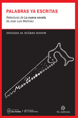 E-book, Palabras ya escritas : relecturas de La nueva novela de Juan Luis Martínez, Suárez Mayor, Zenaida M., Ril Editores