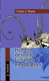 E-book, Hombre desnudo fumando en el balcón, Ril Editores
