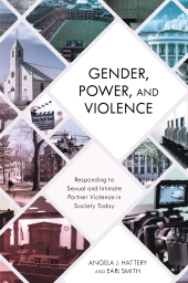 eBook, Gender, Power, and Violence : Responding to Sexual and Intimate Partner Violence in Society Today, Rowman & Littlefield Publishers