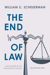 E-book, The End of Law : Carl Schmitt in the Twenty-First Century, Rowman & Littlefield Publishers