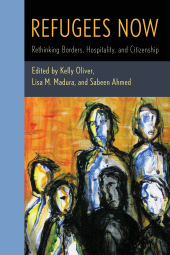 E-book, Refugees Now : Rethinking Borders, Hospitality, and Citizenship, Rowman & Littlefield Publishers