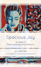 E-book, Spacious Joy : An Essay in Phenomenology and Literature, Rowman & Littlefield Publishers