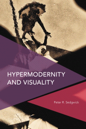 E-book, Hypermodernity and Visuality, Rowman & Littlefield Publishers