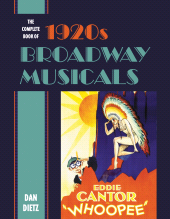 eBook, The Complete Book of 1920s Broadway Musicals, Rowman & Littlefield Publishers