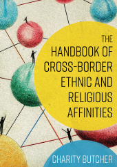 eBook, The Handbook of Cross-Border Ethnic and Religious Affinities, Rowman & Littlefield Publishers