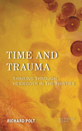 E-book, Time and Trauma : Thinking Through Heidegger in the Thirties, Rowman & Littlefield Publishers