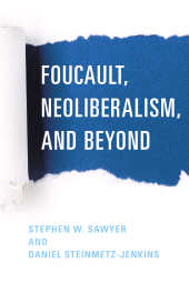E-book, Foucault, Neoliberalism, and Beyond, Rowman & Littlefield Publishers