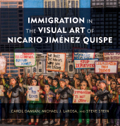 E-book, Immigration in the Visual Art of Nicario Jiménez Quispe, Rowman & Littlefield