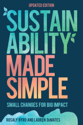 E-book, Sustainability Made Simple : Small Changes for Big Impact, Rowman & Littlefield