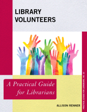 E-book, Library Volunteers : A Practical Guide for Librarians, Rowman & Littlefield