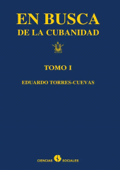eBook, En busca de la cubanidad (tomo I), RUTH Casa Editorial