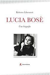 E-book, Lucia Bosè : una biografia, Liberatori, Roberto, Sabinae