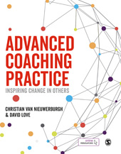 eBook, Advanced Coaching Practice : Inspiring Change in Others, van Nieuwerburgh, Christian, SAGE Publications Ltd