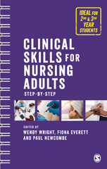 eBook, Clinical Skills for Nursing Adults : Step by Step, SAGE Publications Ltd