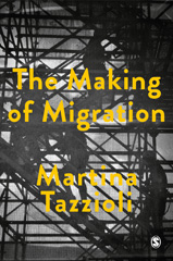 E-book, The Making of Migration : The Biopolitics of Mobility at Europe's Borders, SAGE Publications Ltd