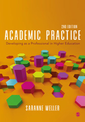 E-book, Academic Practice : Developing as a Professional in Higher Education, SAGE Publications Ltd