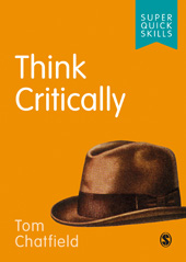 eBook, Think Critically, Chatfield, Tom., SAGE Publications Ltd