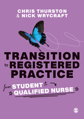 E-book, Transition to Registered Practice : From Student to Qualified Nurse, SAGE Publications Ltd