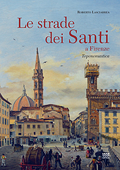 E-book, Le strade dei santi a Firenze : toponomastica, Lasciarrea, Roberto, Sarnus